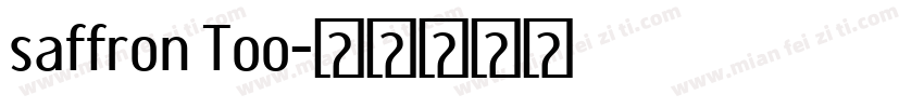 saffron Too字体转换